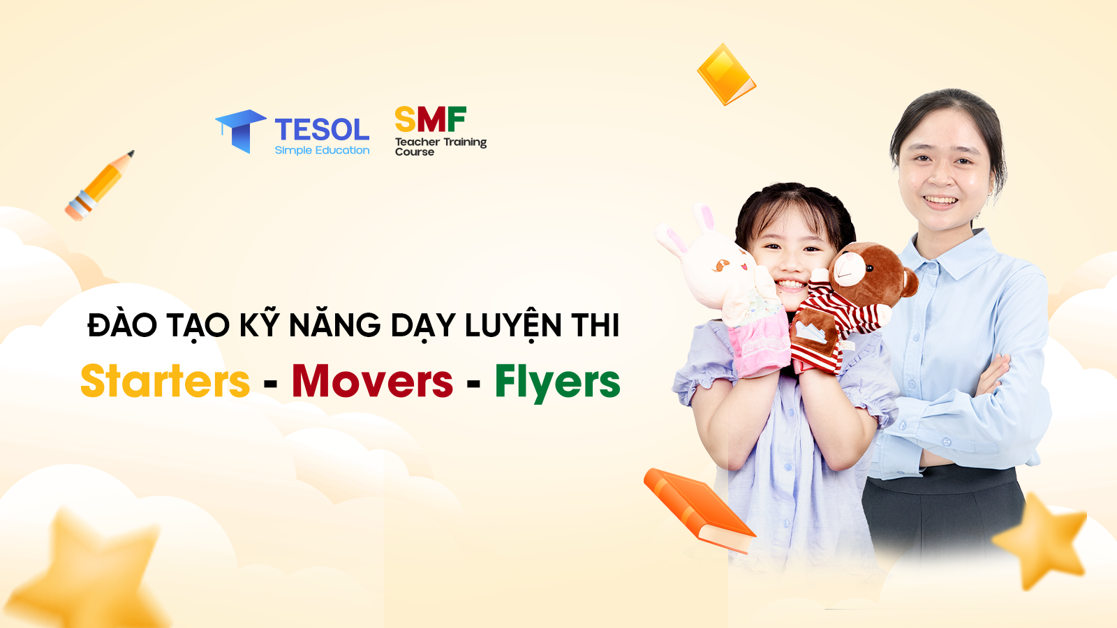Kỹ năng dạy Starters Movers Flyers